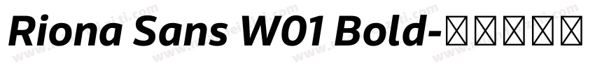 Riona Sans W01 Bold字体转换